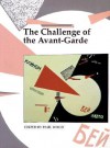 The Challenge of the Avant-Garde - Paul Wood