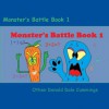 Monster's Battle Book 1 - Othen Donald Dale Cummings