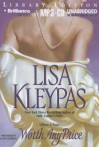 Worth Any Price - Lisa Kleypas