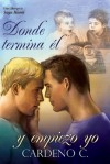 Donde termina él y empiezo yo - Cardeno C., Georgette Asi, Paul Richmond