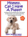 Mommy Can I Have A Puppy? - Jamie Korngold, Jeff Finkelstein