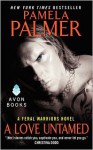 A Love Untamed - Pamela Palmer