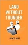 Land Without Thunder - Grace Ogot