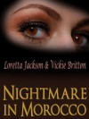 Nightmare in Morocco - Vickie Britton