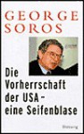 Die Vorherrschaft Der Usa Eine Seifenblase - George Soros