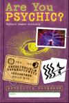 Detective Notebook: Are You Psychic? - Robert Damon Schneck