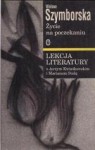 Życie na poczekaniu. Szymborska. Lekcja literatury z Jerzym Kwiatkowskim i Marianem Stalą - Jerzy Kwiatkowski, Marian Stala