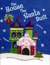 House That Santa Built, The - Dianne de Las Casas