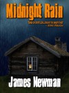 Midnight Rain - James Newman