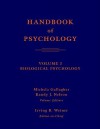 Handbook of Psychology, Volume 3: Biological Psychology - Michela Gallagher, Randy J. Nelson, Irving B. Weiner