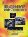 Ultrasound Physics and Instrumentation (4th Edition) - Wayne R. Hedrick, David L. Hykes, Dale E. Stachman