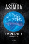 O piatră pe cer (Imperiul #1) - Isaac Asimov, Horia Nicola Ursu