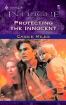 Protecting the Innocent - Cassie Miles