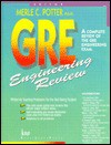 GRE Engineering Review: A Complete Review for the GRE Engineering Exam - Merle C. Potter