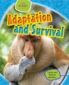 Adaptation and Survival - Richard Spilsbury