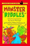 Monster Riddles - Louis Phillips, Arlene Dubanevich