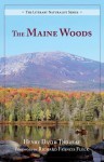 The Maine Woods - Henry David Thoreau, Richard F. Fleck