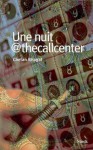 Une Nuit @Thecallcenter - Chetan Bhagat