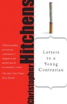 Letters to a Young Contrarian - Christopher Hitchens