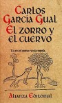 El Zorro y El Cuervo (Seccion Humanidades) - Carlos García Gual