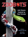 Zoobots: Wild Robots Inspired by Real Animals - Kids Can Press Inc