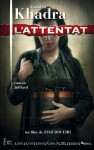 L'attentat (French Edition) - Yasmina Khadra