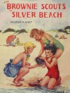 The Brownie Scouts at Silver Beach - Mildred A. Wirt