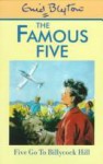 Five Go to Billycock Hill - Enid Blyton