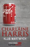 Klub Martwych - Charlaine Harris