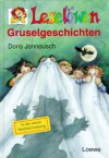 Leselöwen Gruselgeschichten - Doris Jannausch, Maria Wissmann