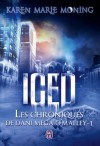 Les Chroniques de Dani « Mega » O'Malley - Tome 1: Iced (SEMI-POCHE IMAG) (French Edition) - Karen Marie Moning, Cécile Desthuilliers