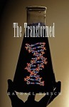 The Transformed - Raphael Hirsch