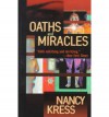 Oaths and Miracles - Nancy Kress