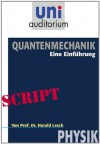 Quantenmechanik: Physik (German Edition) - Harald Lesch