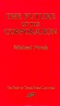 Future of the Corporation - Michael Novak