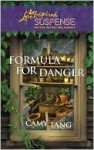 Formula for Danger Formula for Danger - Camy Tang