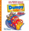 Dumpy and the Firefighters (Julie Andrews Collection) - Julie Andrews Edwards