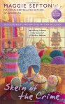 Skein of the Crime (A Knitting Mystery) - Maggie Sefton