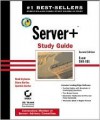 Server+ Study Guide [With CDROM] - Brad Hryhoruk, Quentin Docter, Diana Bartley