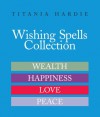 Wishing Spells Collection - Titania Hardie