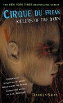 Killers of the Dawn (Cirque Du Freak, #9) - Darren Shan