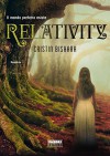 Relativity (Crossing) - Cristin Bishara, A. Taroni
