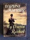 My Cousin Rachel - Daphne du Maurier