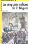 Les Cinq Cents Millions de La Begum Book (Level 1) - Jules Verne