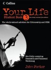 Your Life Book 3. - John Foster