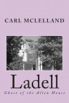 Ladell: Ghost of the Allen House - Zondervan Publishing