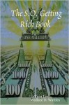 The S.O. Getting Rich Book - LeTicia Lee, Wallace D. Wattles