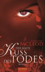 Der kalte Kuss des Todes (Spellcrackers.com, # 2) - Suzanne McLeod, Gertrud Wittich