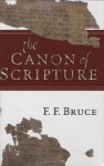 The Canon of Scripture - F.F. Bruce