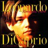 Leonardo DiCaprio: Romantic Hero - Mark Bego